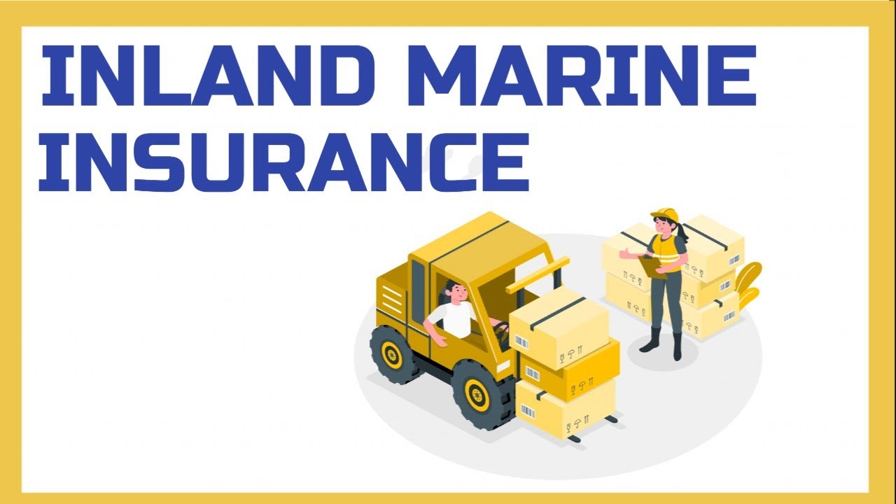Inland Marine Insurance